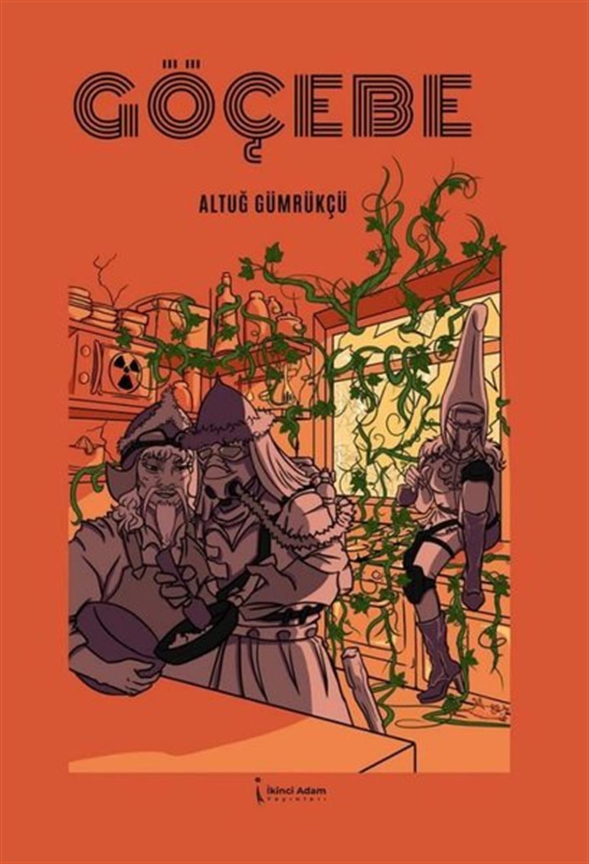 Altuğ GümrükçüFantastik Kitaplar & Fantastik RomanlarGöçebe