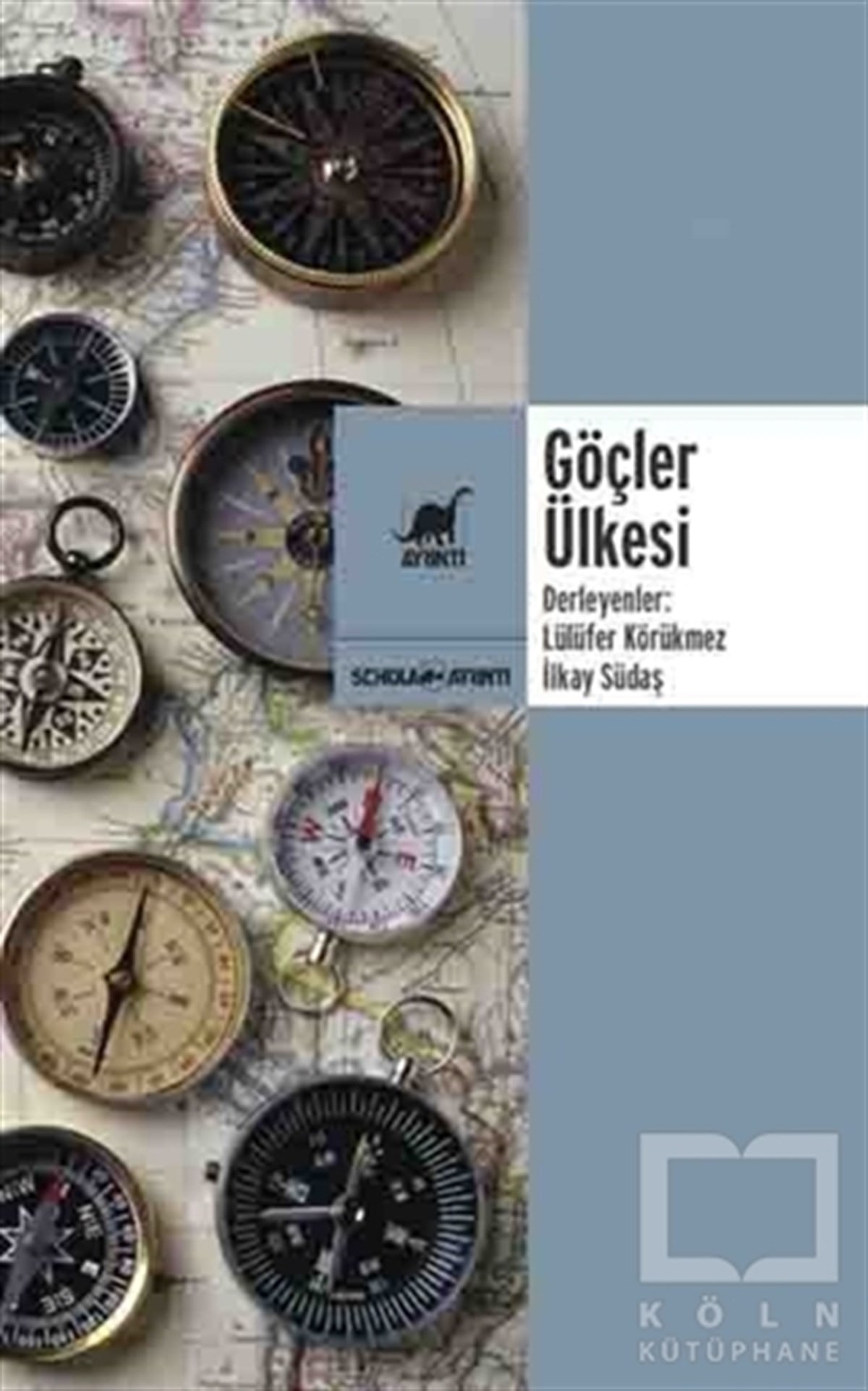 Lülüfer KörükmezAraştırma - İncelemeGöçler Ülkesi