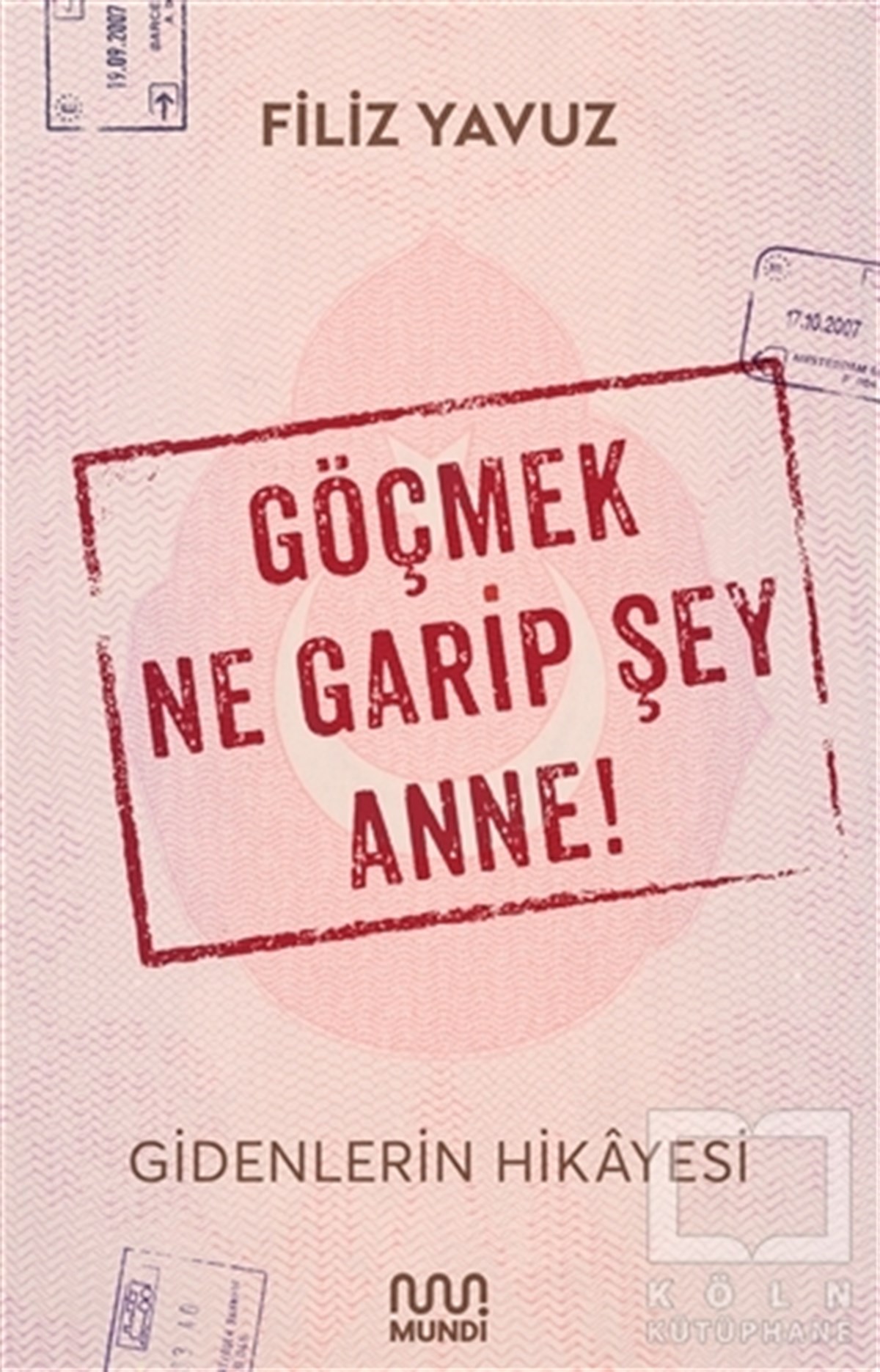 Filiz YavuzAnlatıGöçmek Ne Garip Şey Anne!