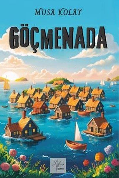 Musa KolayTürk RomaniGöçmenada