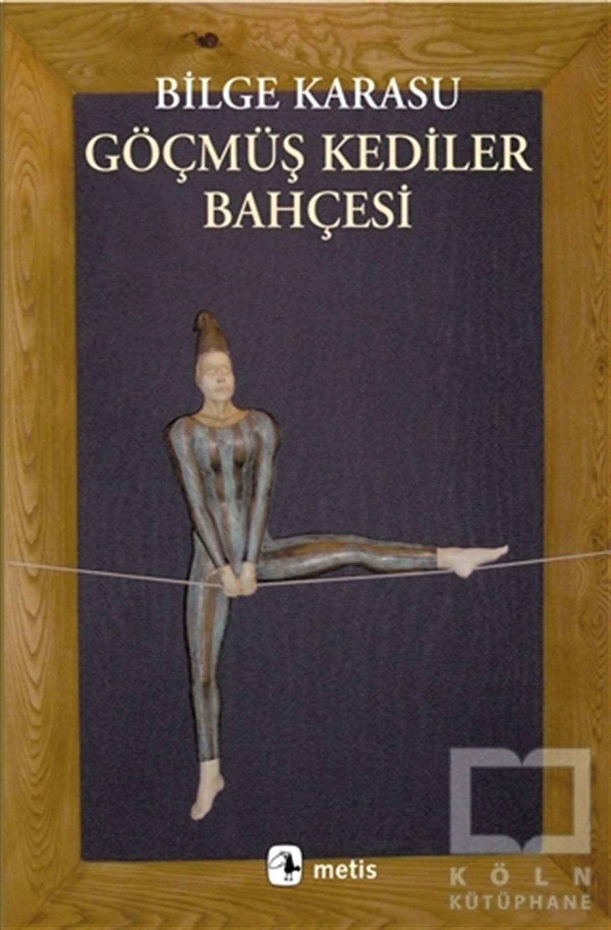 Bilge KarasuÖyküGöçmüş Kediler Bahçesi