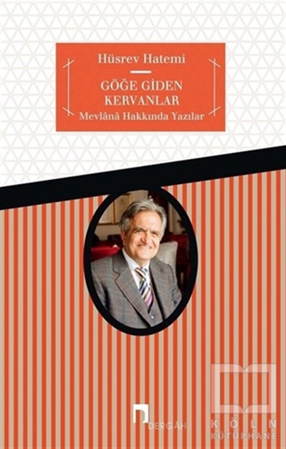 Hüsrev HatemiDeneme KitaplarıGöğe Giden Kervanlar