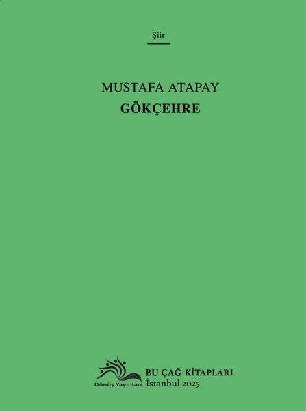Mustafa AtapayTürk ŞiiriGökçehre