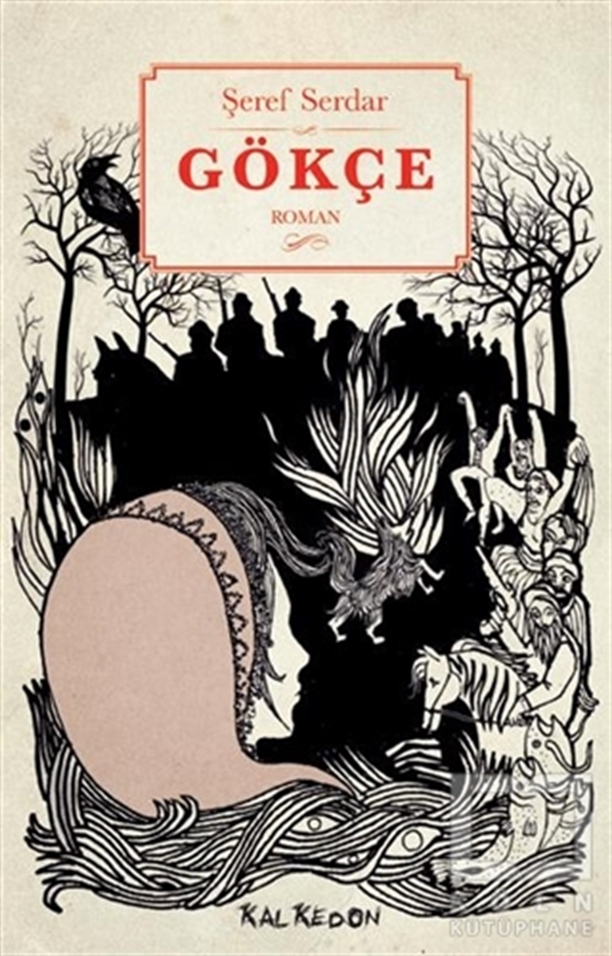 Şeref SerdarRomanGökçe