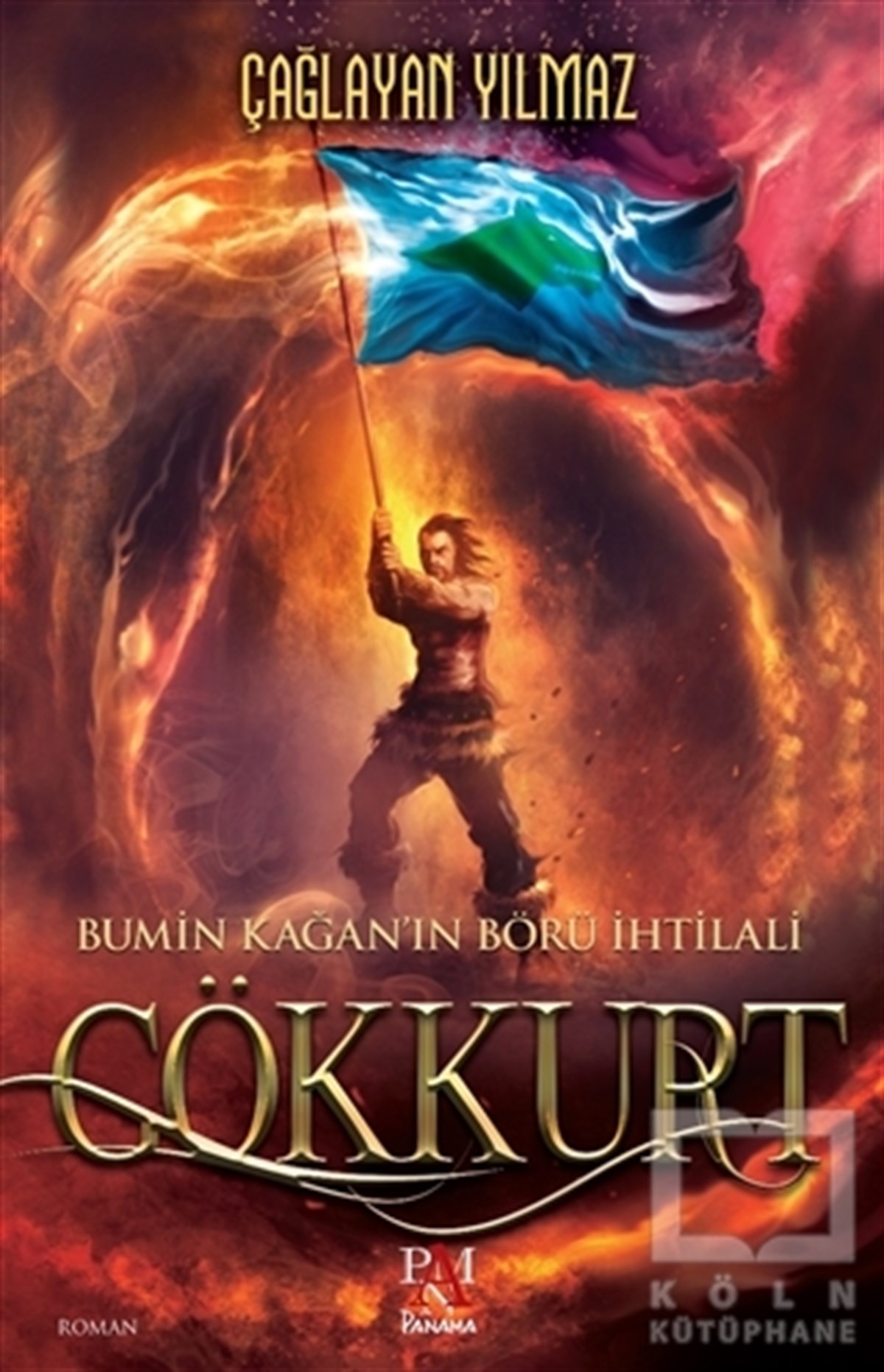 Çağlayan YılmazTarihsel RomanlarGökkurt