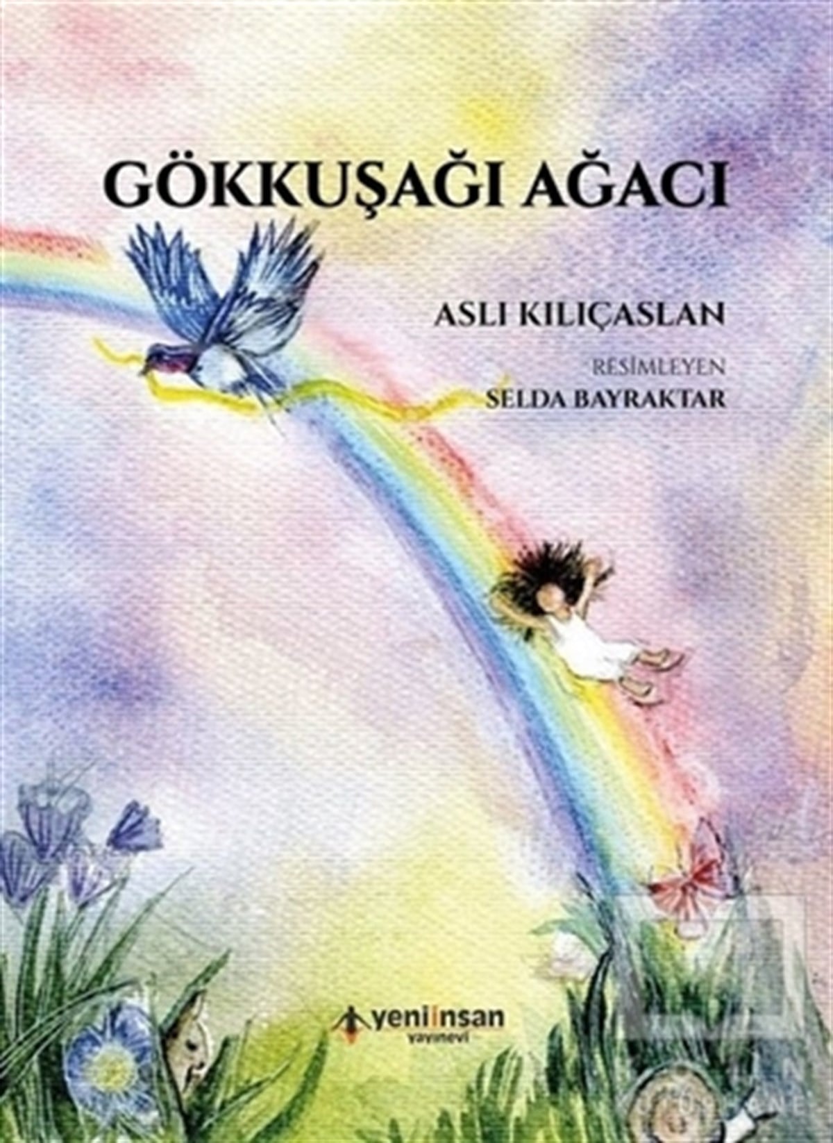 Aslı KılıçaslanHikayelerGökkuşağı Ağacı