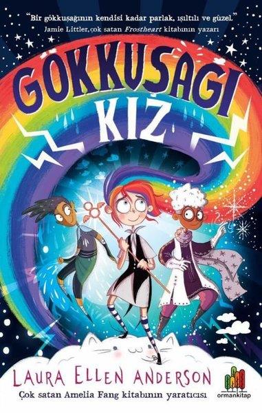 Laura Ellen AndersonÇocuk Gençlik RomanlarıGökkuşağı Kız