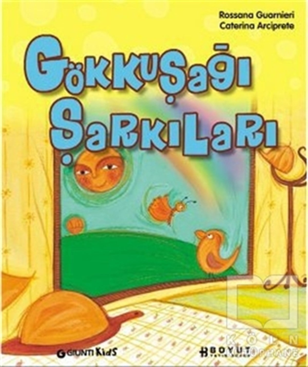 Rossana GuarnieriMasallarGökkuşağı Şarkıları