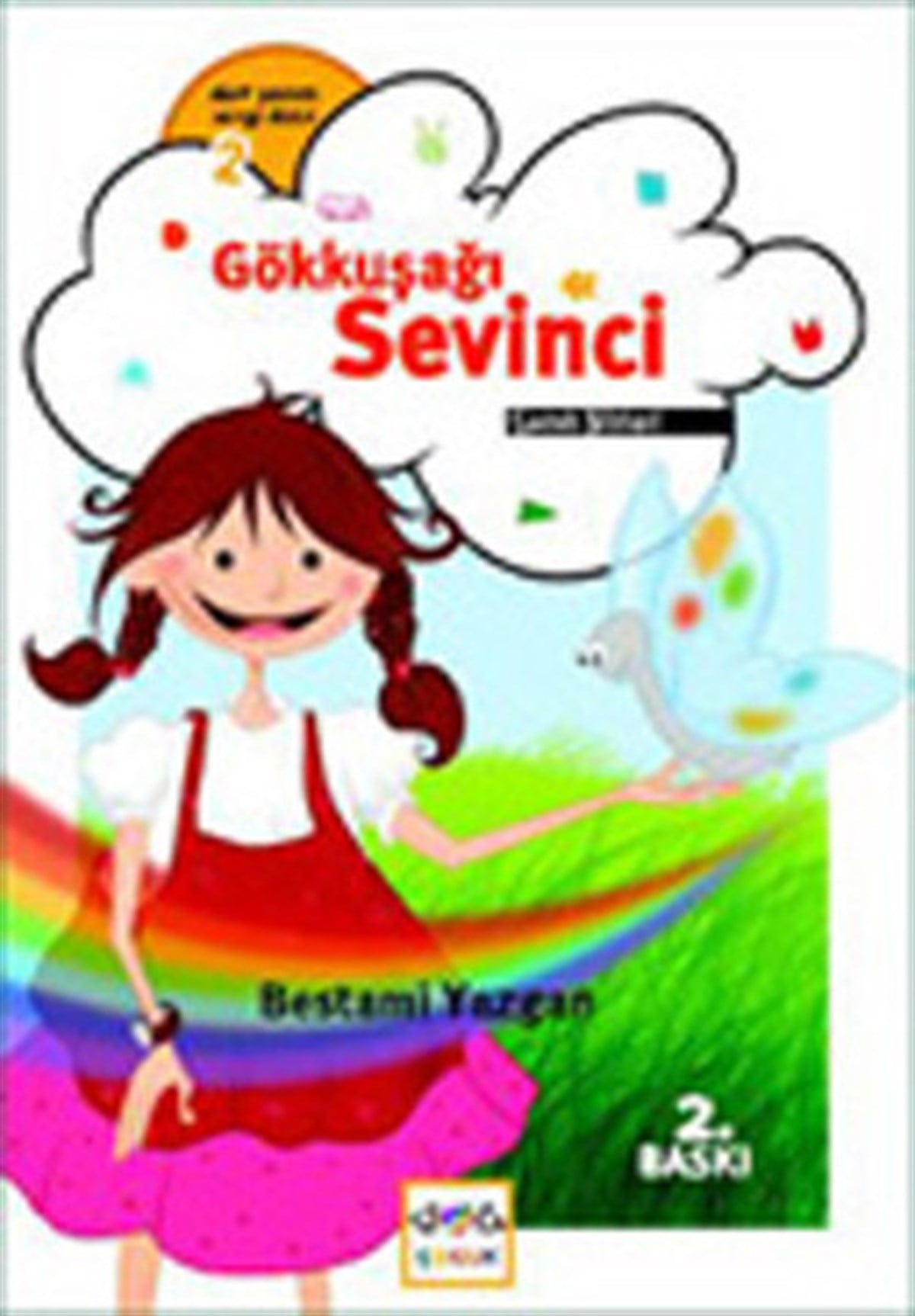 Bestami YazganÇocuk Şiir KitaplarıGökkuşağı Sevinci