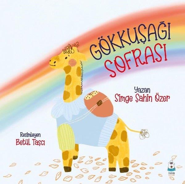 Simge Şahin ÖzerEgitim Etkinlik KitaplariGökkuşağı Sofrası
