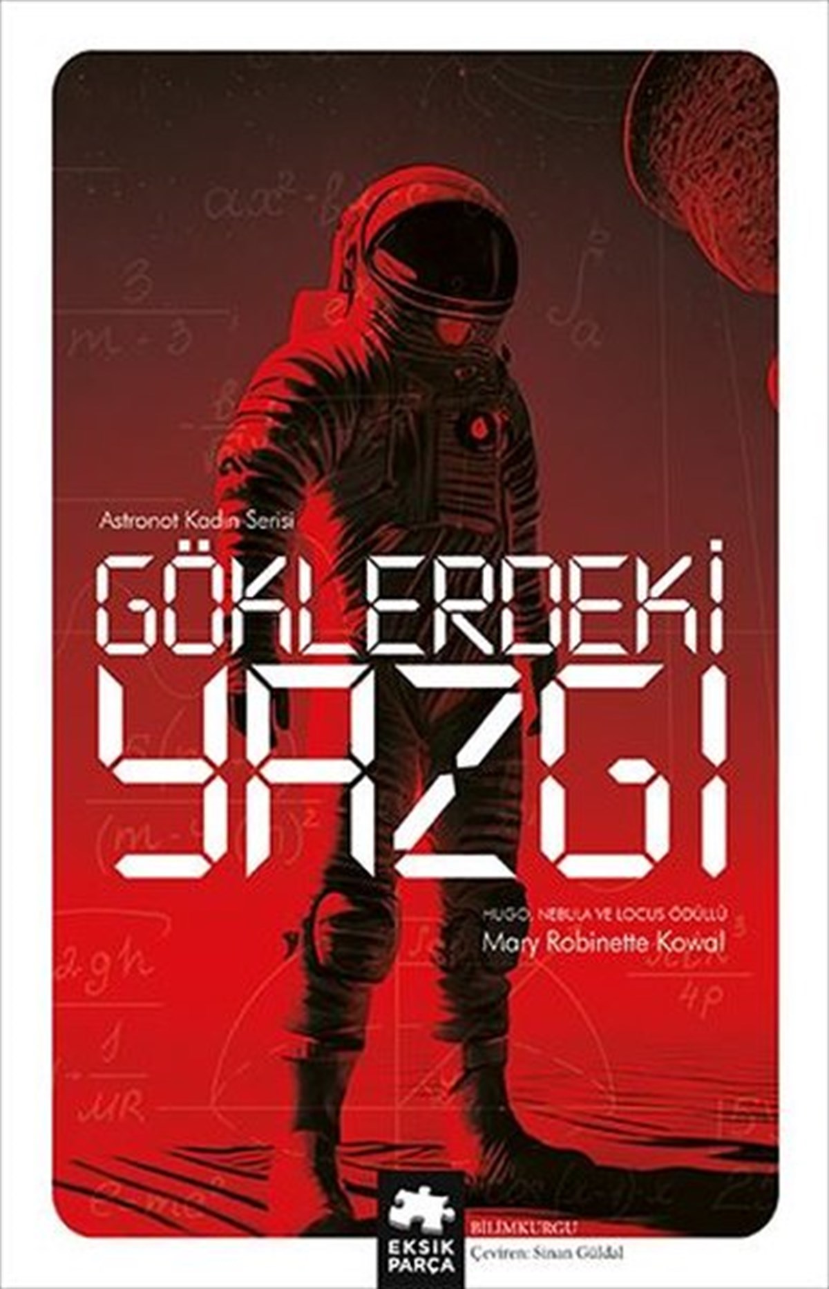 Marie Robinette KowalBilimkurgu KitaplarıGöklerdeki Yazgı - Astronot Kadın Serisi
