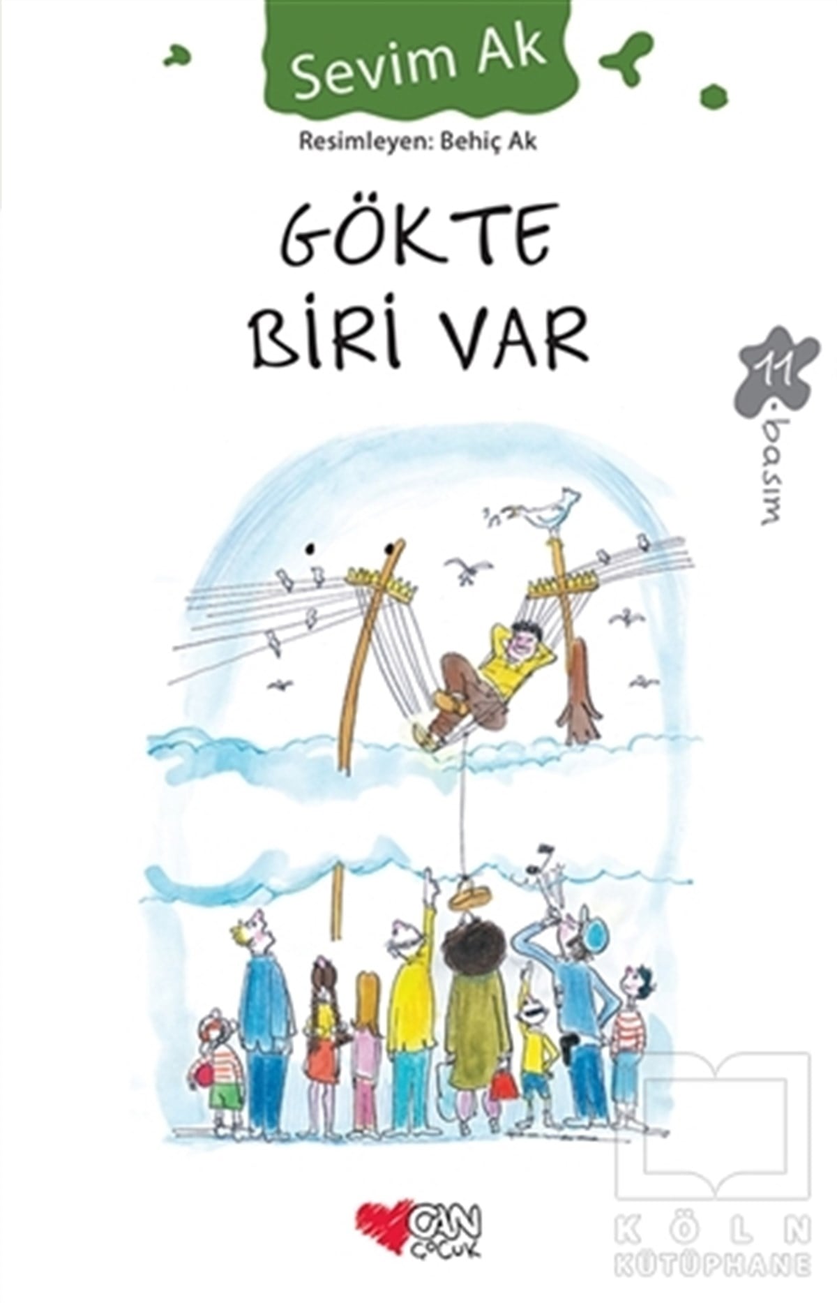 Sevim AkHikayelerGökte Biri Var