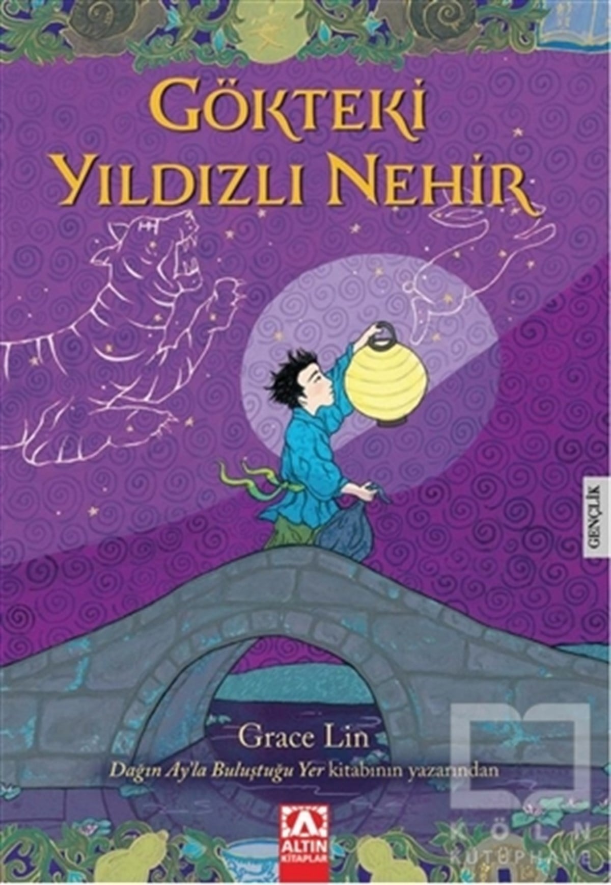 Grace LinÇocuk RomanlarıGökteki Yıldızlı Nehir