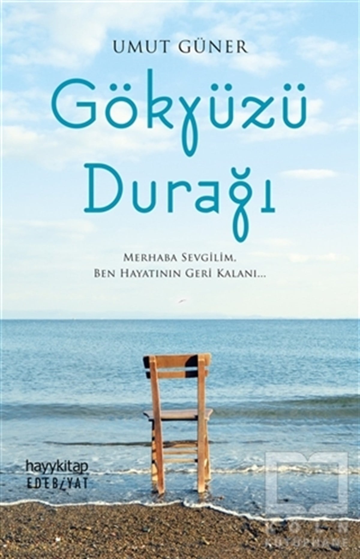 Umut GünerDenemeGökyüzü Durağı