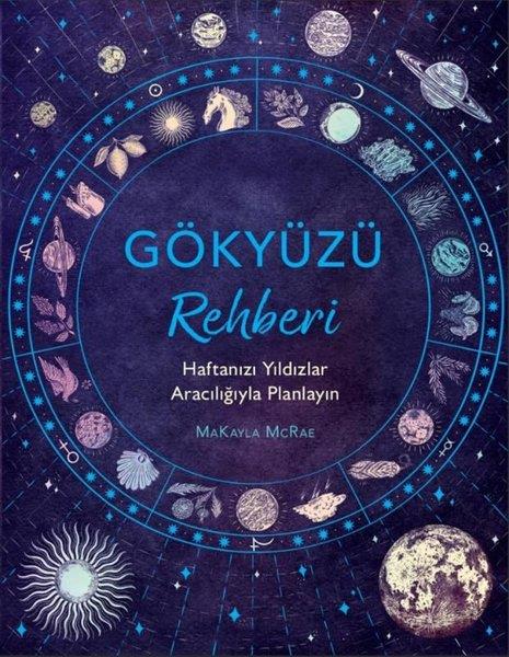 Mackayla McraeAstroloji KitaplarıGökyüzü Rehberi