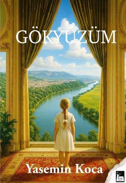 Yasemin KocaTürk RomaniGökyüzüm