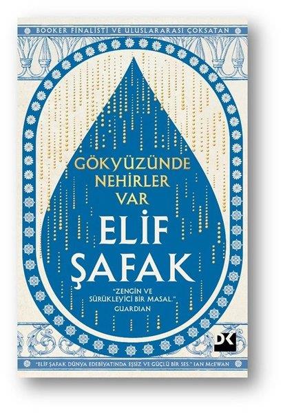 Elif ŞafakTürk RomaniGökyüzünde Nehirler Var