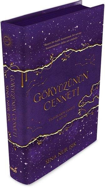 Sena Nur IşıkFantastik Kitaplar & Fantastik RomanlarGökyüzünün Cenneti - Yıldızların Laneti 4.Kitap