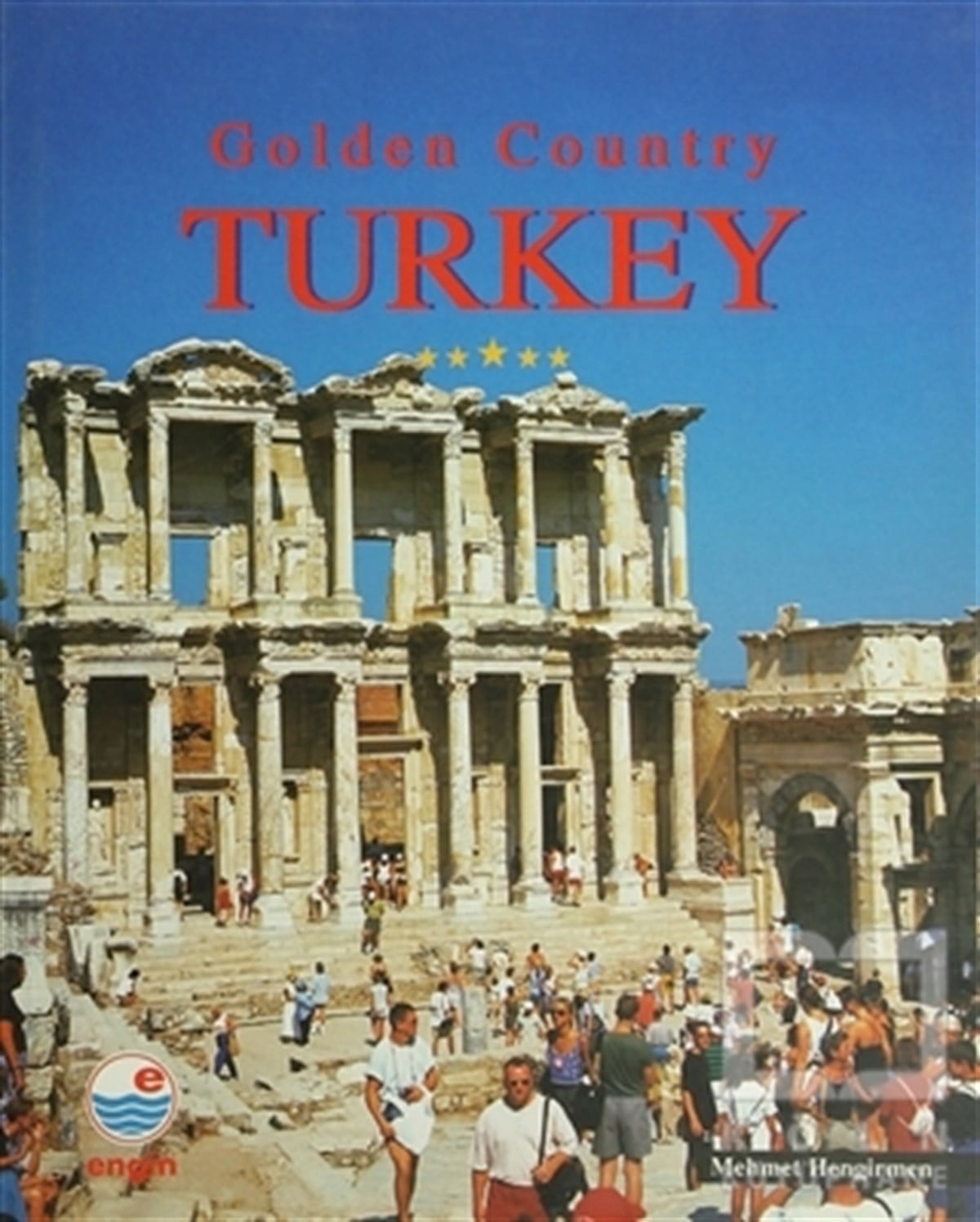 Mehmet HengirmenDiğerGolden Country Turkey (İngilizce)