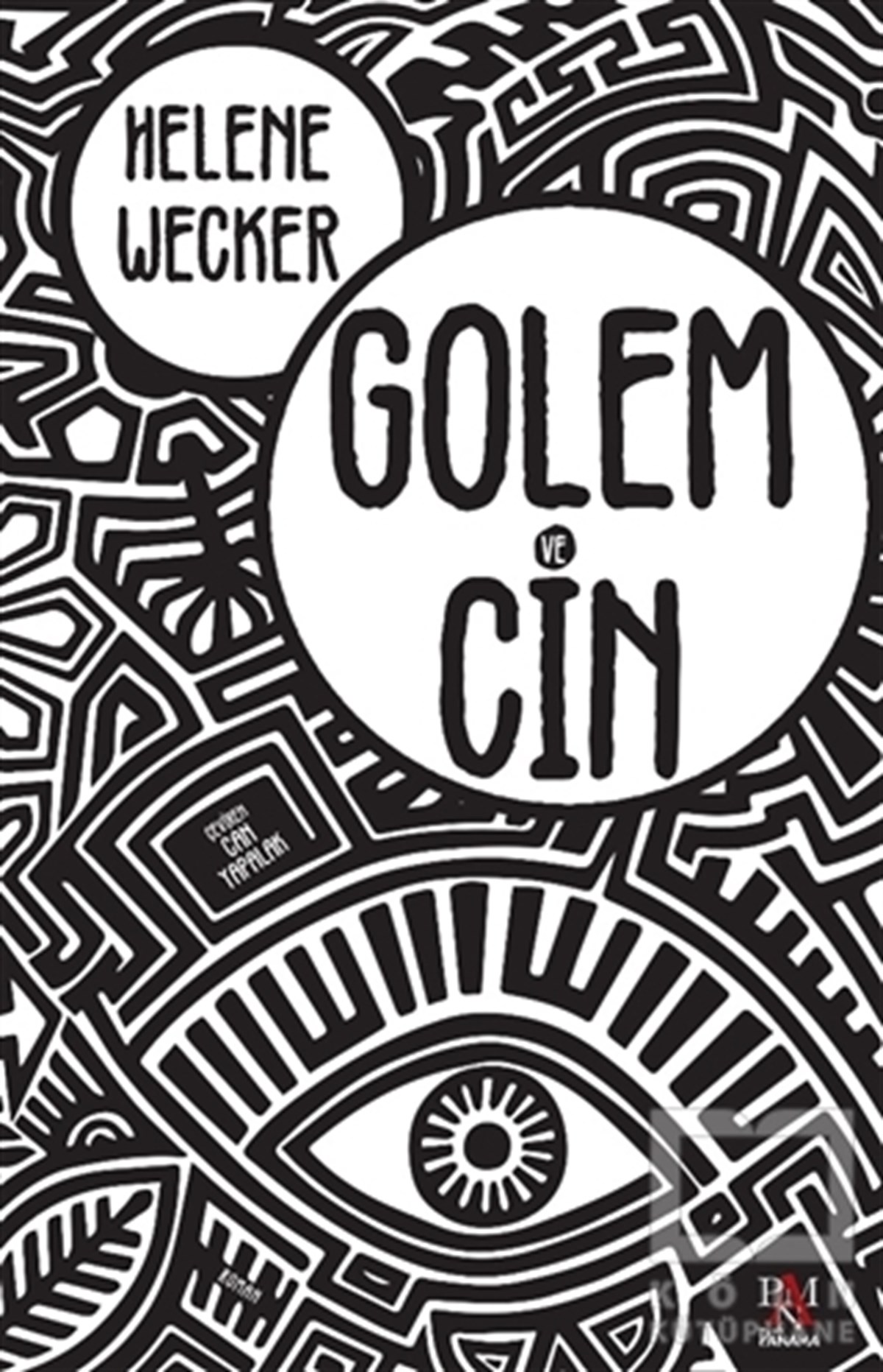 Helene WeckerTürkçe RomanlarGolem ve Cin