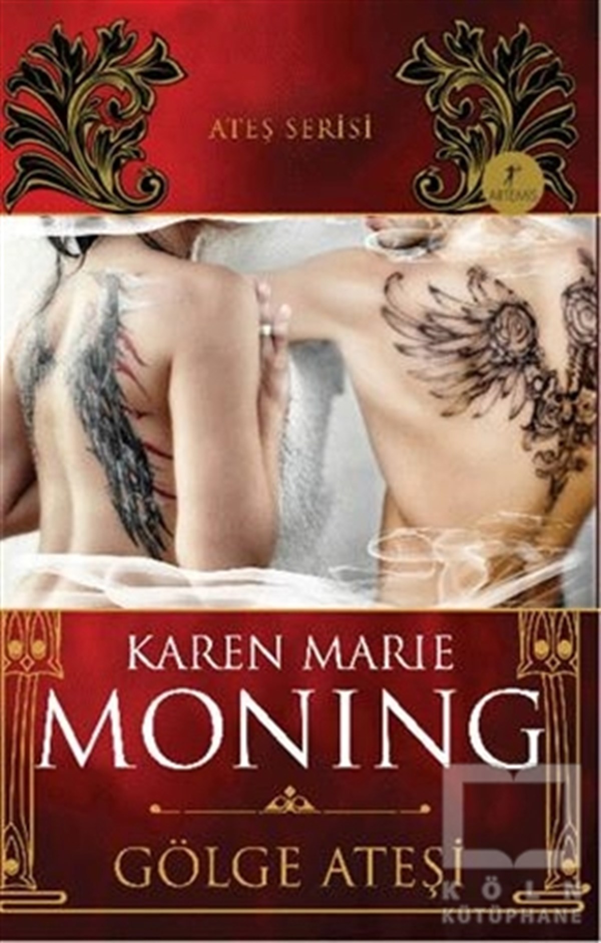 Karen Marie MoningRomanGölge Ateşi