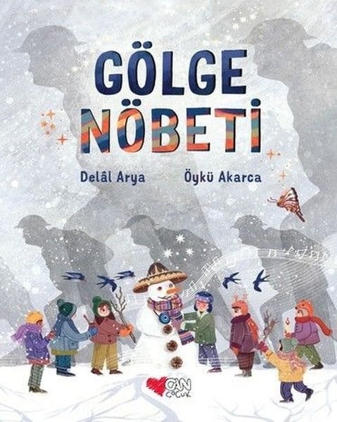 Delal AryaÇocuk Gençlik RomanlarıGölge Nöbeti
