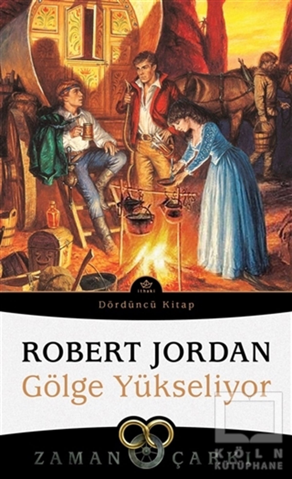 Robert JordanFantastik Kitaplar & Fantastik RomanlarGölge Yükseliyor - Zaman Çarkı Dördüncü Kitap