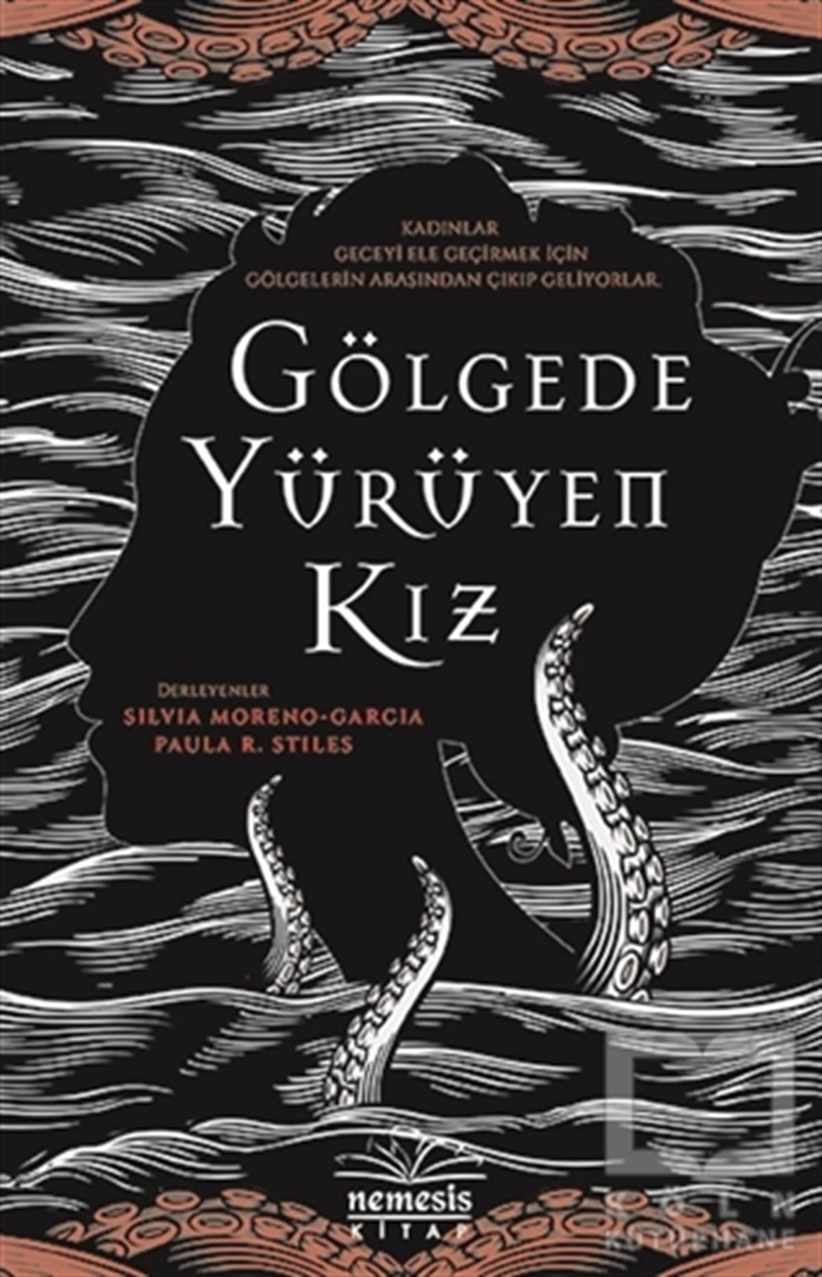 Silvia Moreno - GarciaRomanGölgede Yürüyen Kız