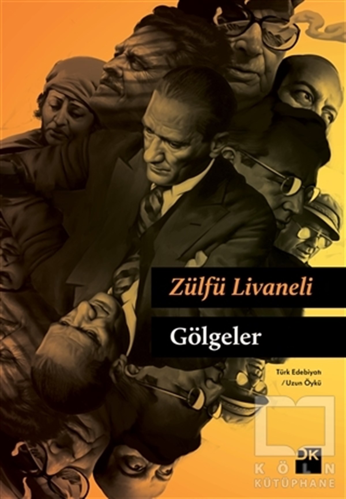 Zülfü LivaneliÖyküGölgeler (Ciltli)