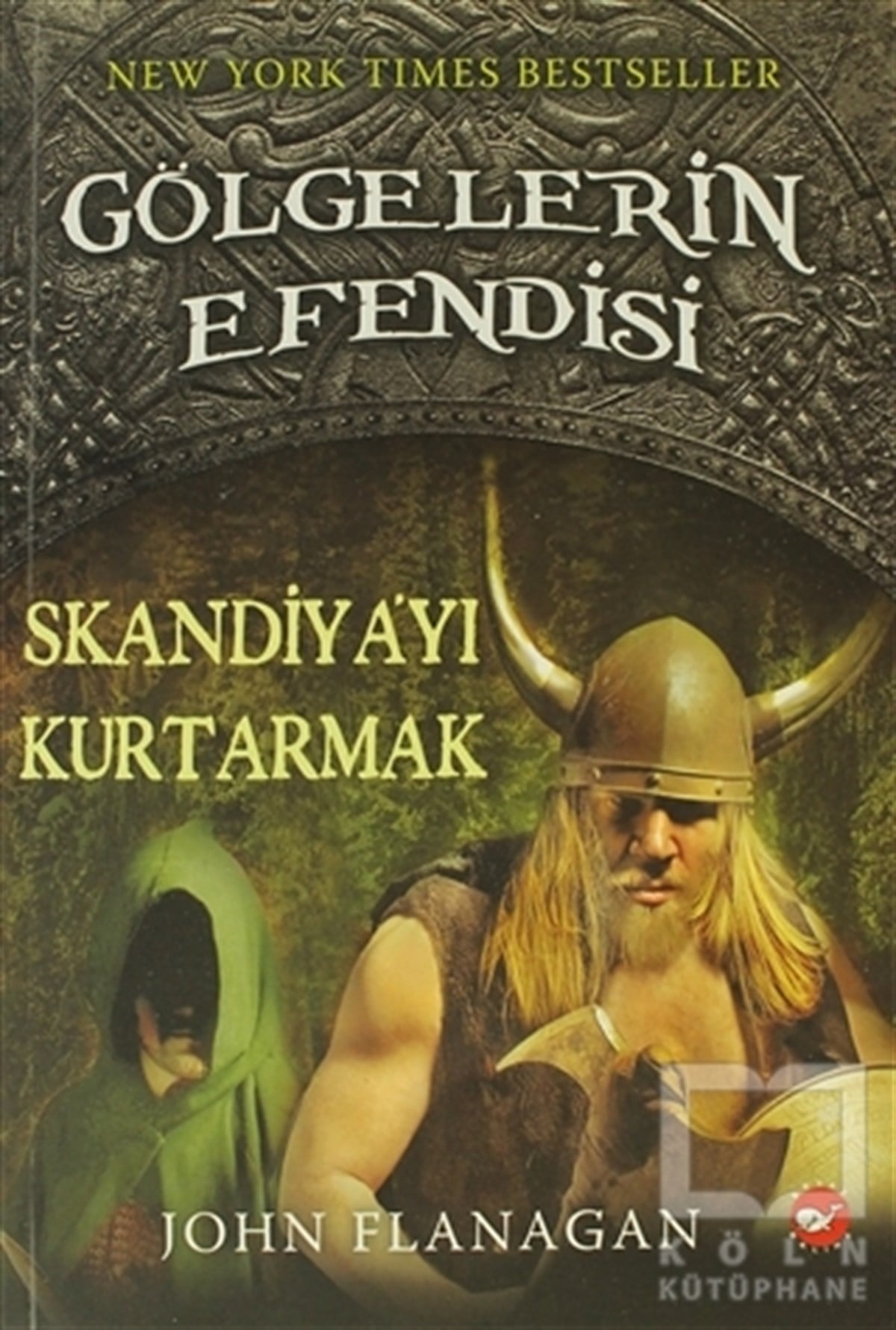 John FlanaganRoman-ÖyküGölgelerin Efendisi 4 - Skandiya’yı Kurtarmak