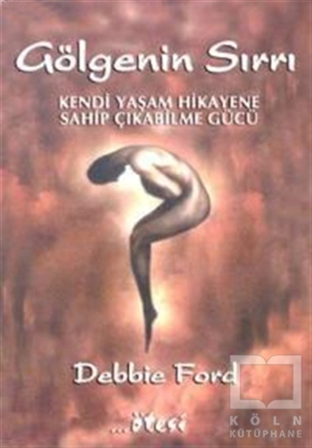 Debbie FordDiğerGölgenin Sırrı