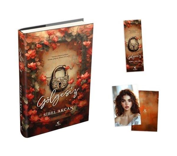 Sibel AkcanTürk RomaniGölgesiz Cilt - 1