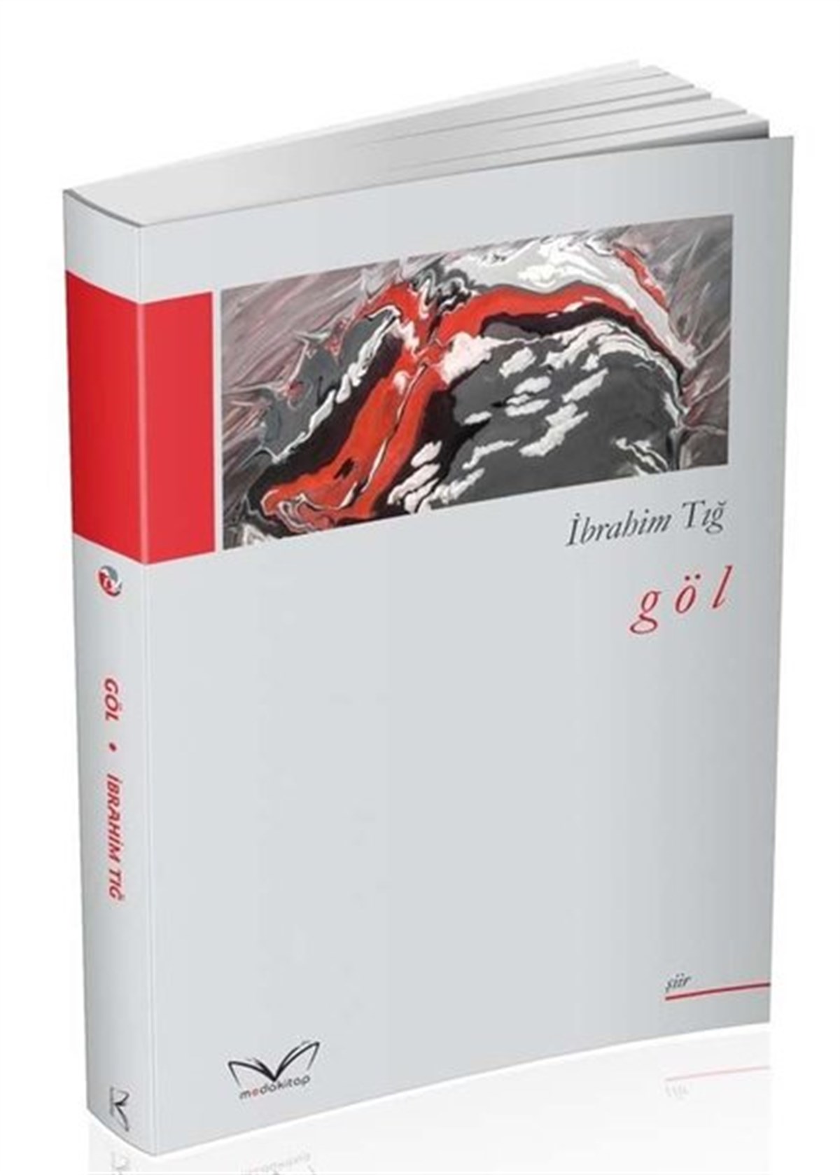 İbrahim TığTürk ŞiiriGöl