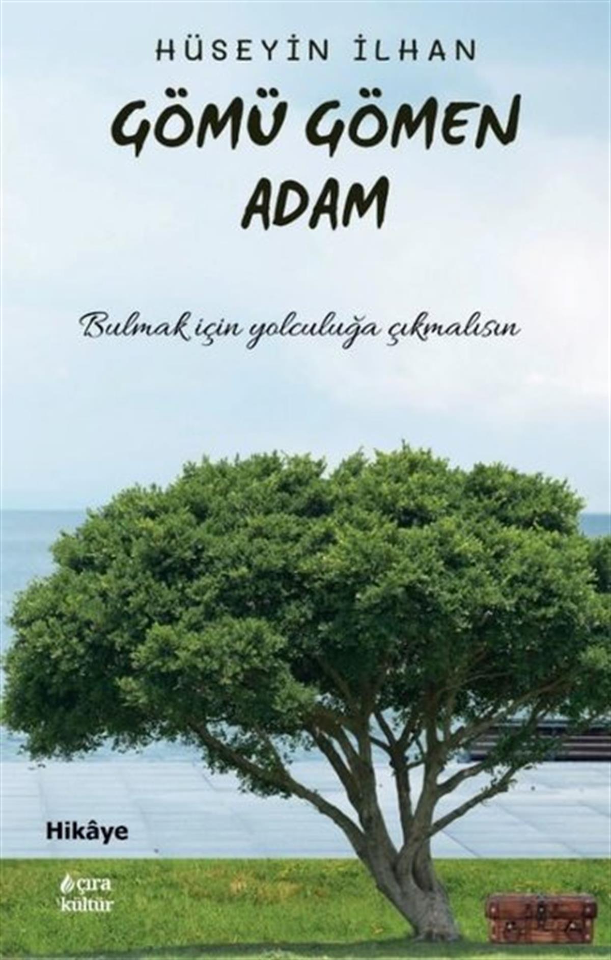 Hüseyin İlhanTürkiye RomanGömü Gömen Adam
