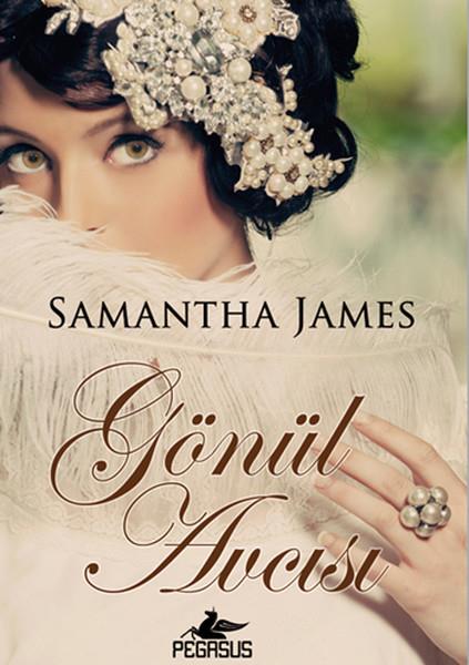 Samantha JamesAşk Kitapları & Aşk RomanlarıGönül Avcısı