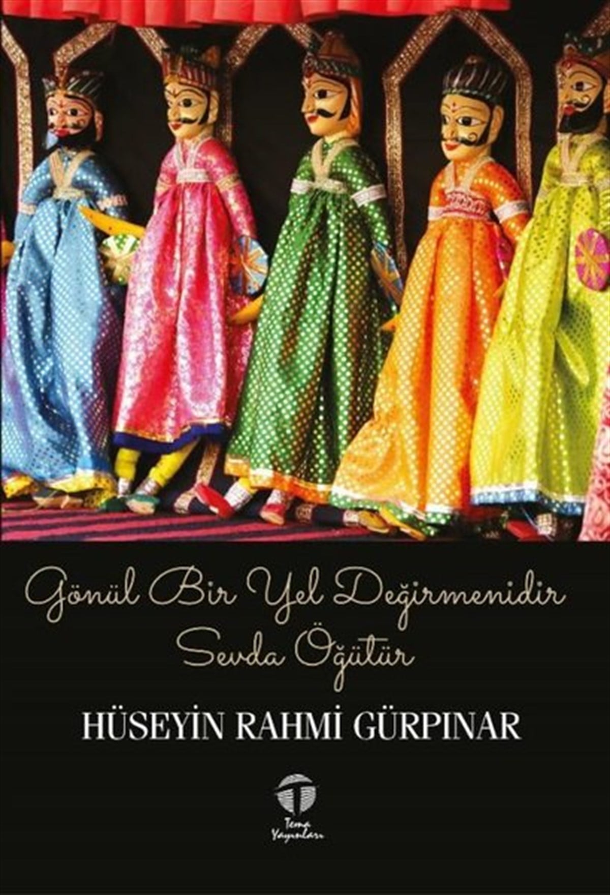 Hüseyin Rahmi GürpınarTürk KlasikGönül Bir Yel Değirmenidir Sevda Öğütür
