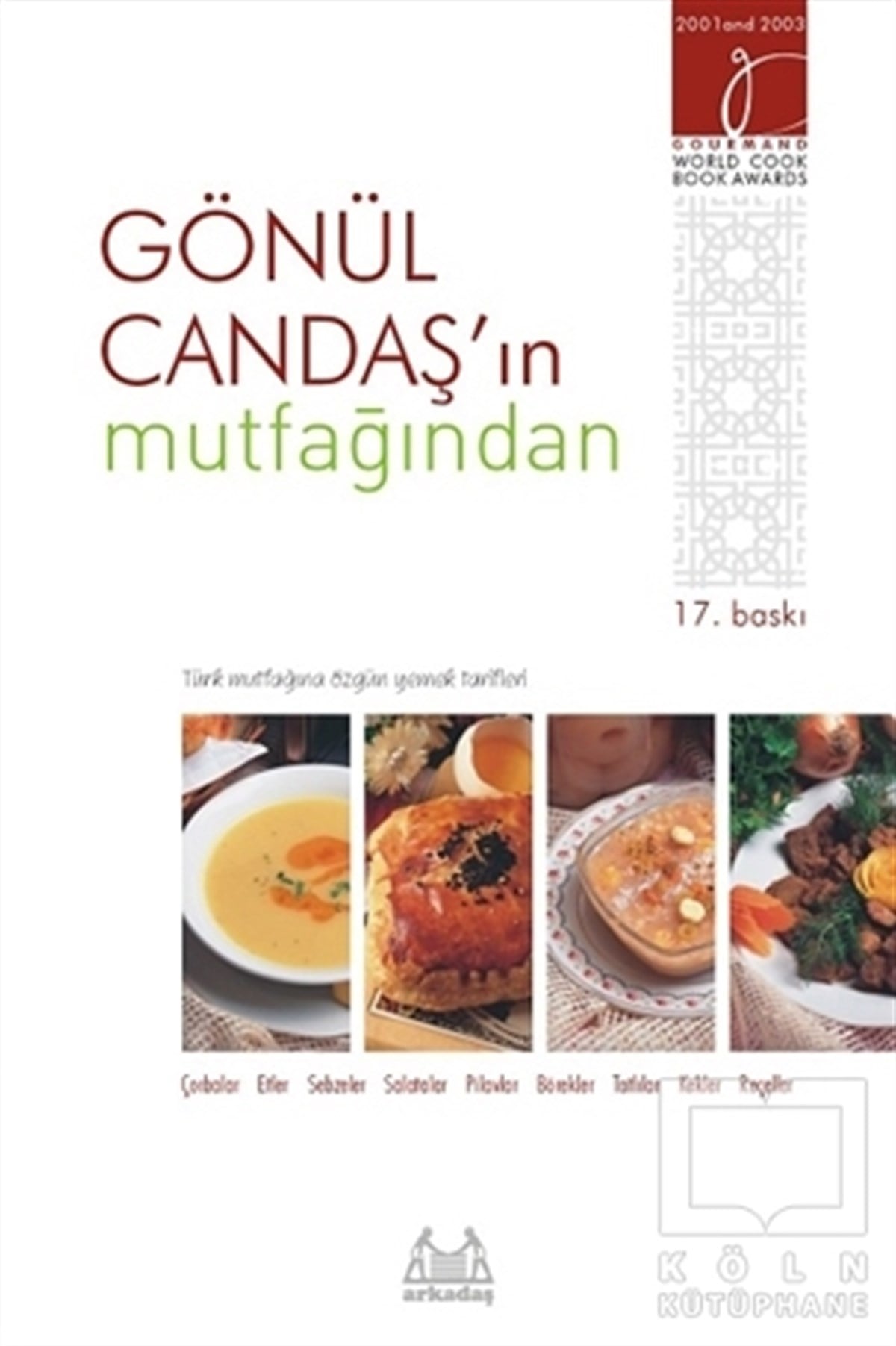 Gönül CandaşYemek KitaplarıGönül Candaş’ın Mutfağından