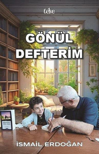 İsmail ErdoğanAnı & Mektup & Günlük KitaplarıGönül Defterim