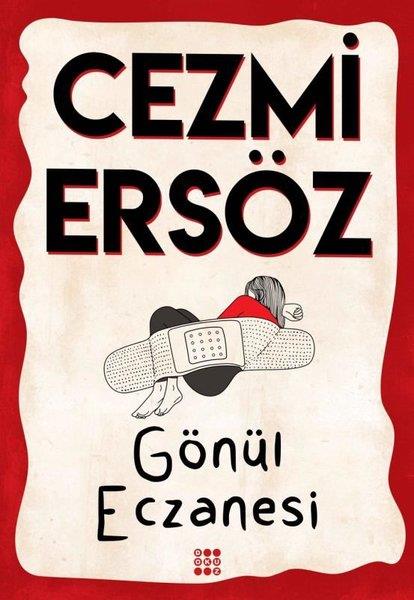 Cezmi ErsözTürkiye RomanGönül Eczanesi