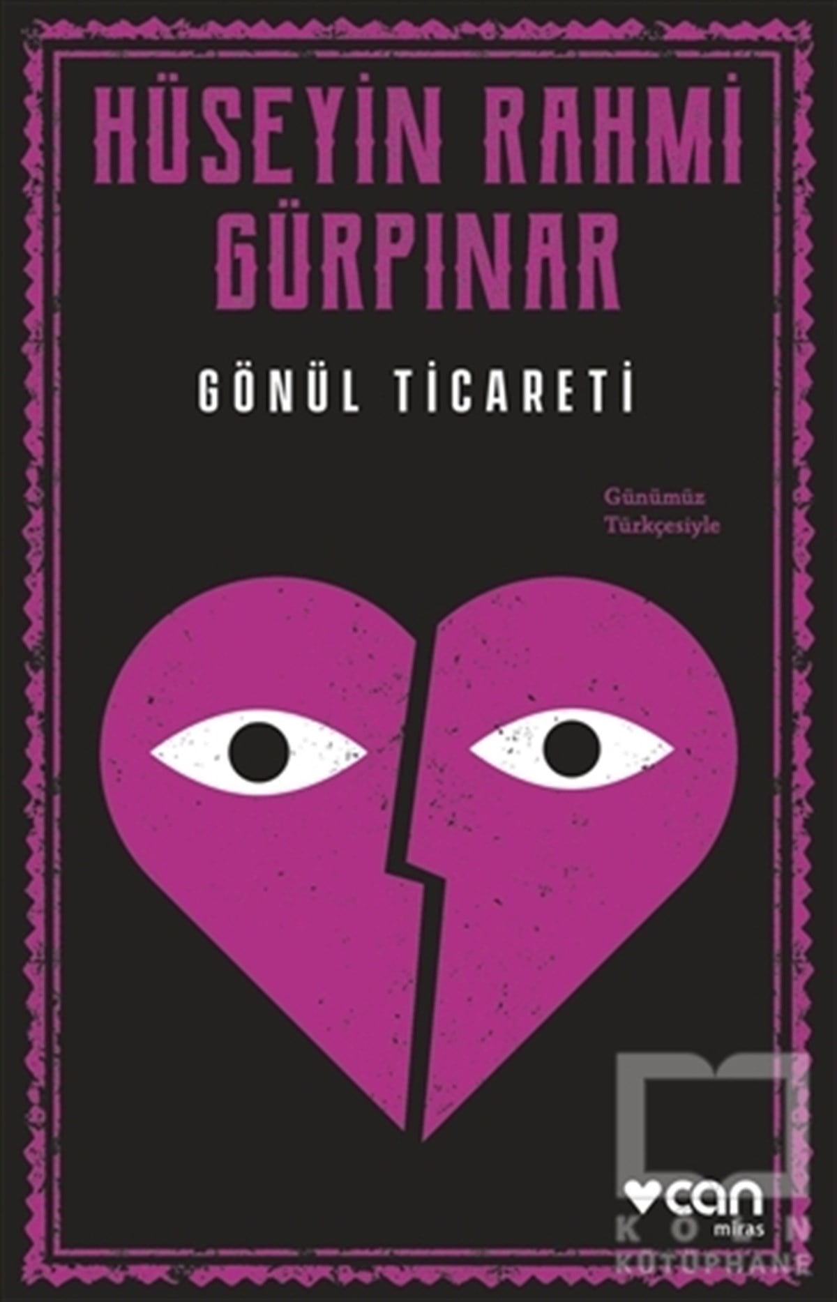 Hüseyin Rahmi GürpınarHikaye (Öykü) KitaplarıGönül Ticareti (Günümüz Türkçesiyle)