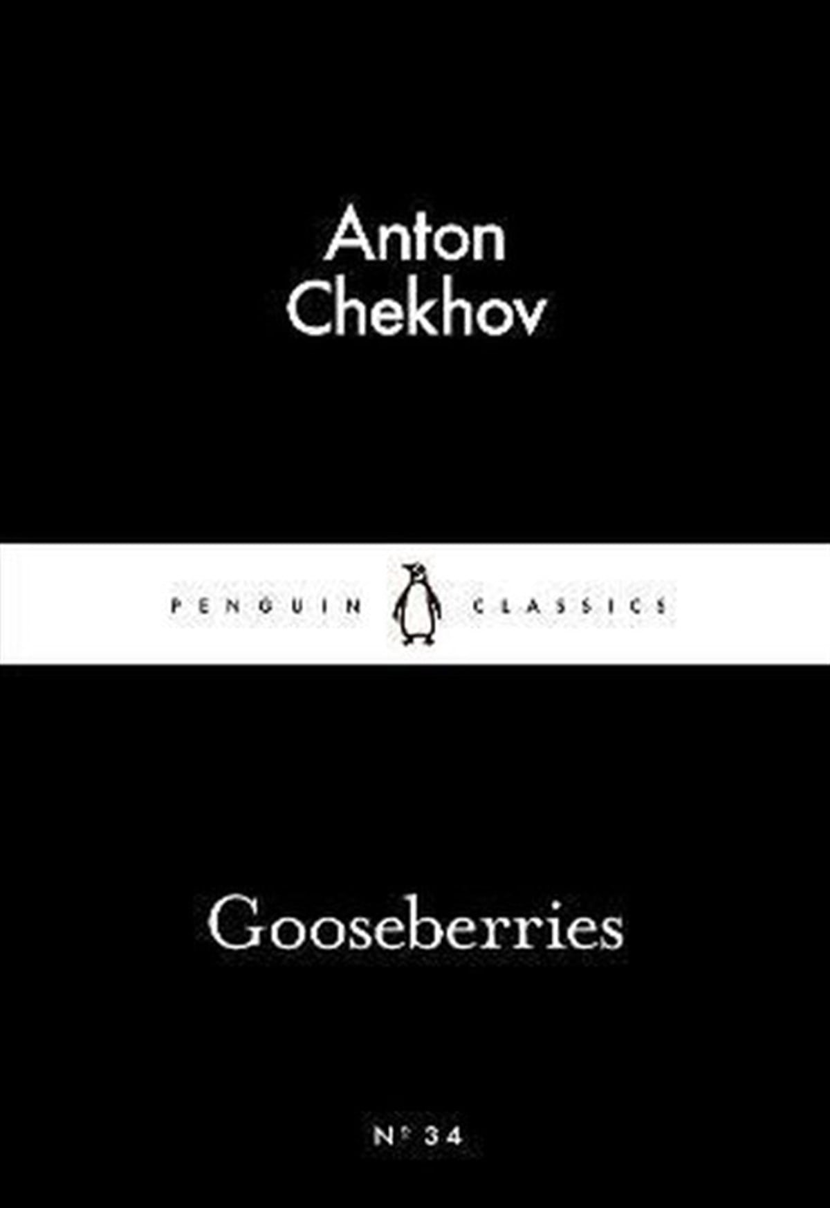 Anton ChekhovClassicsGooseberries (Penguin Little Black Classics)