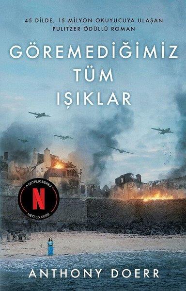 Anthony DoerrDünya RomanGöremediğimiz Tüm Işıklar