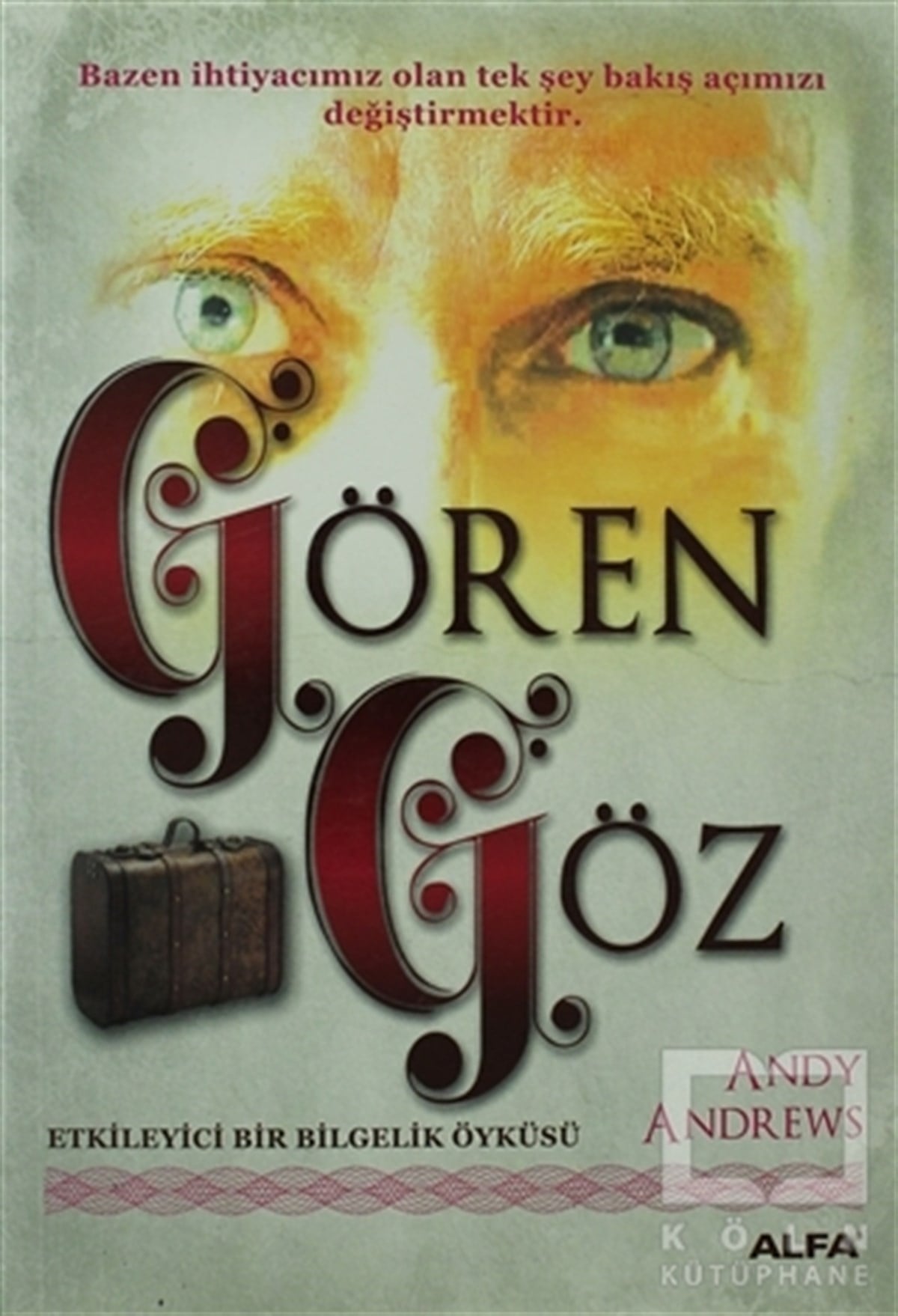 Andy AndrewsRomanGören Göz