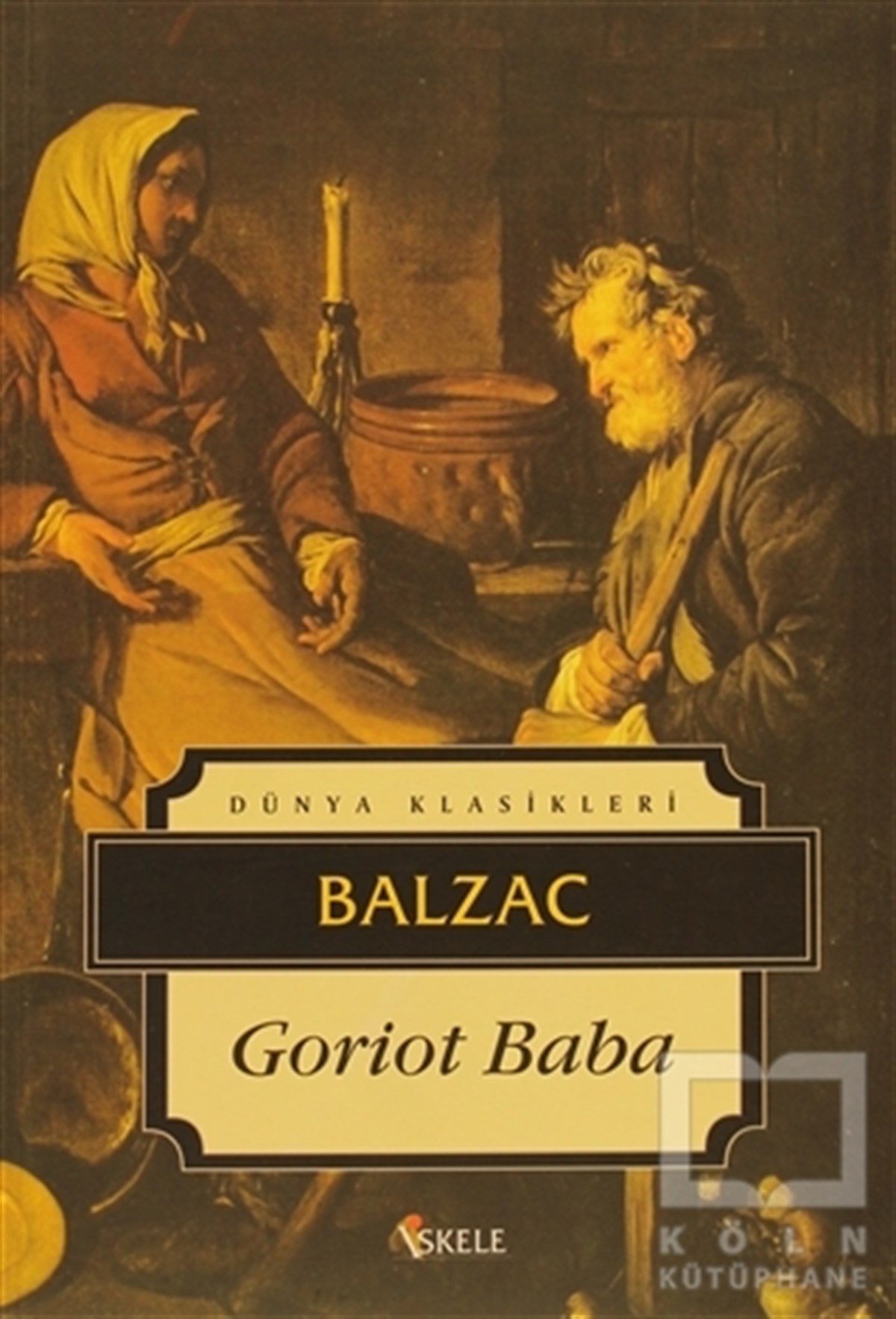 Honore de BalzacFransız EdebiyatıGoriot Baba