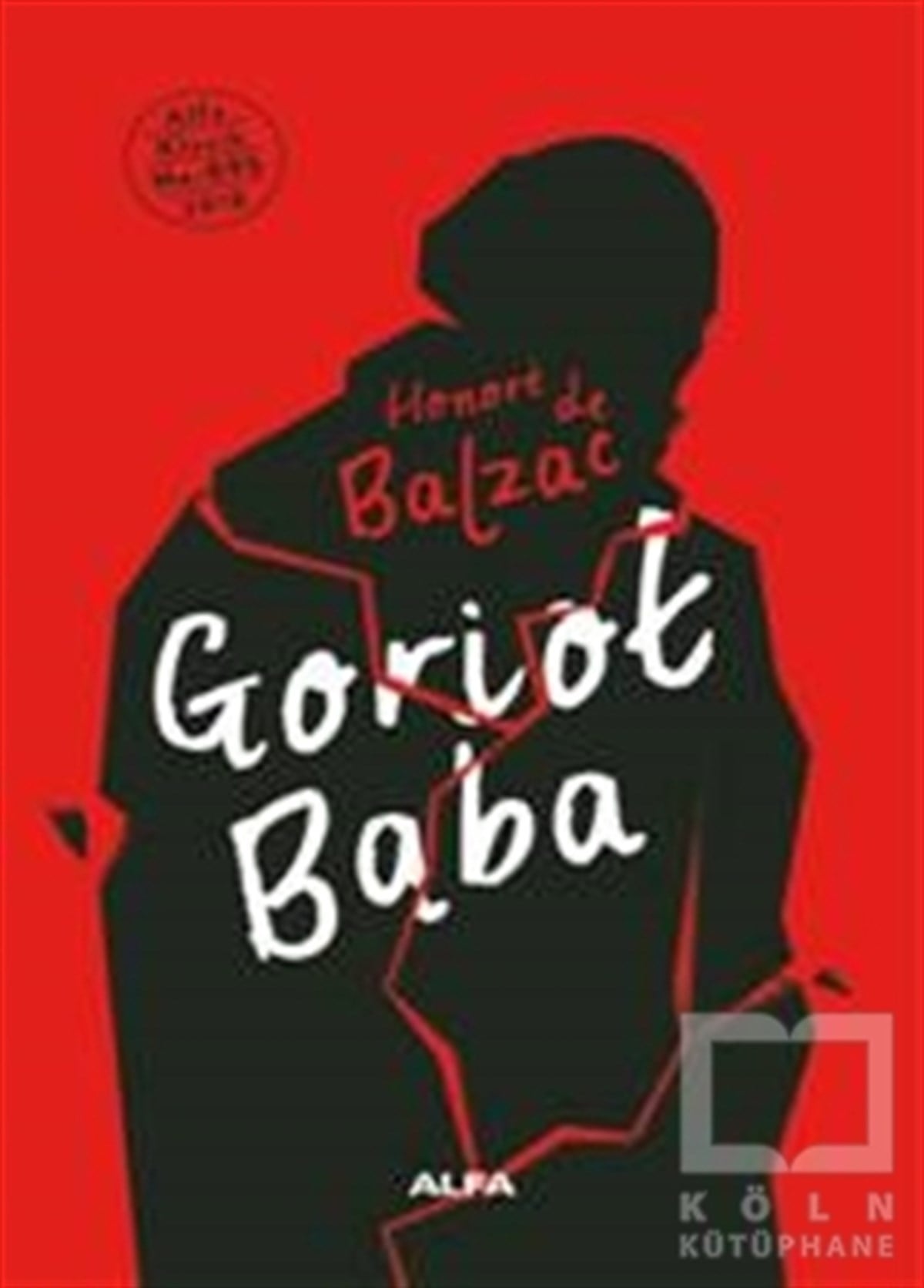 Honore de BalzacRomanGoriot Baba