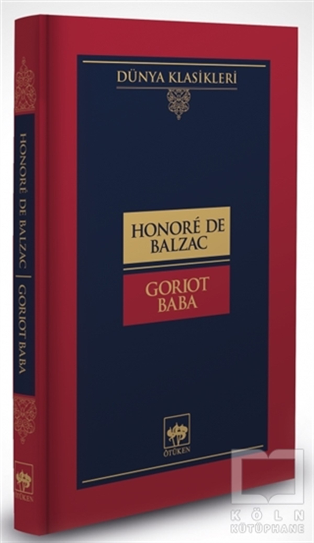Honore de BalzacTürkçe RomanlarGoriot Baba