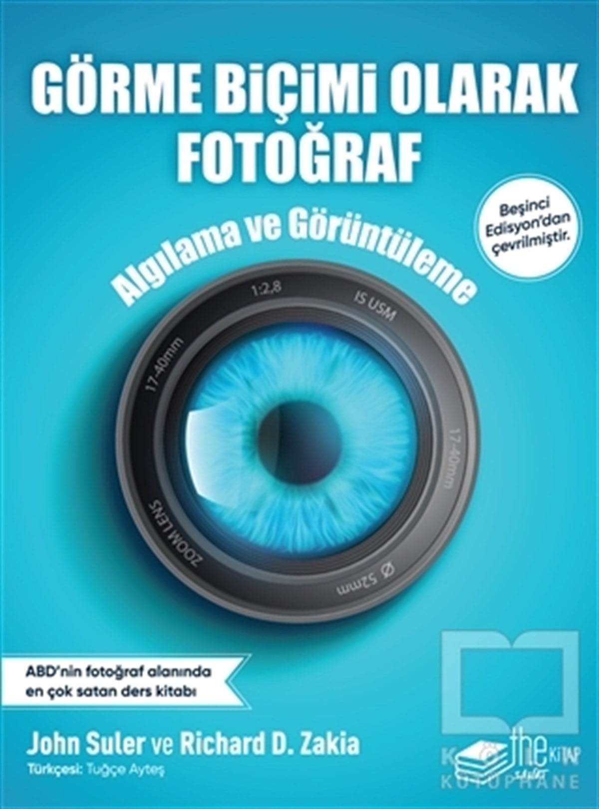 Richard D. ZakiaFotoğraf, Sinema, TiyatroGörme Biçimi Olarak Fotoğraf
