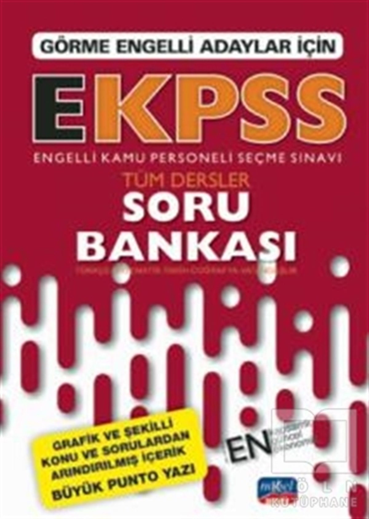 KolektifSınavlara Hazırlık KitaplarıGörme Engelli Adaylar İçin E-KPSS Tüm Dersler Soru Bankası