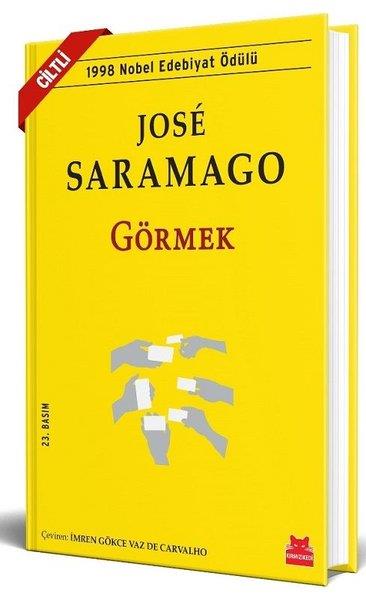 Jose SaramagoDünya RomanGörmek