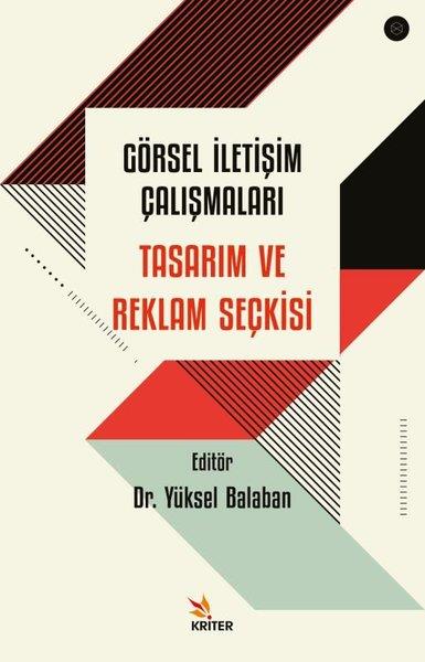 Kolektifİletişim KitaplarıGörsel İletişim Çalışmaları - Tasarım ve Reklam Seçkisi